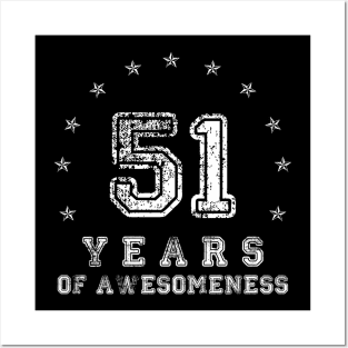 Vintage 51 years of awesomeness Posters and Art